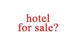 hotel for sale?